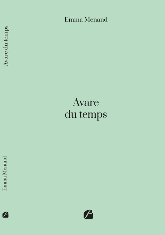 Avare du Temps - Emma MENAND